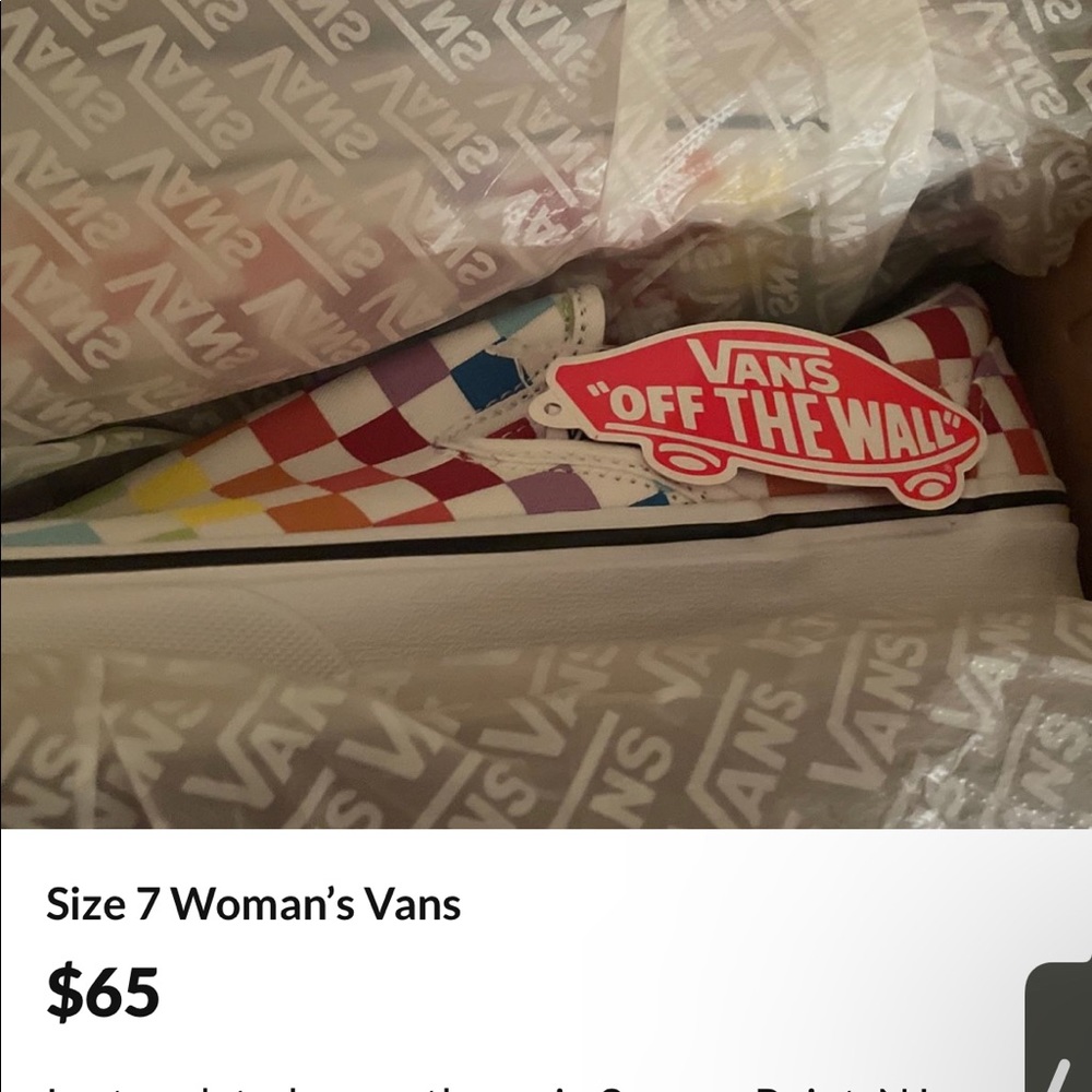 Vans Size 7 women got em for my sister but she doesn’t like the colorway